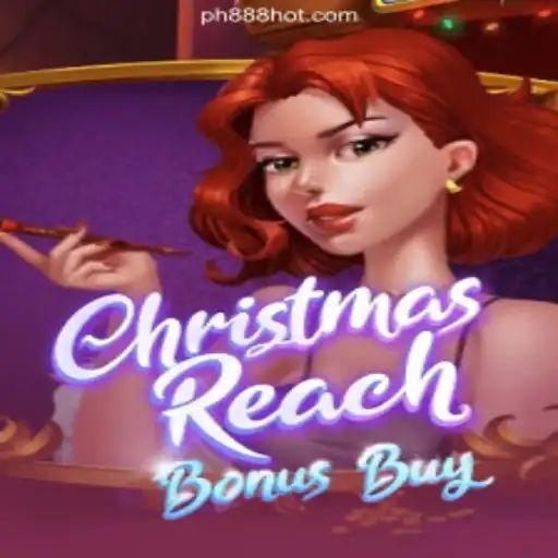 Explore the Excitement of ChristmasReachBonusBuy at PH888.COM Online Casino Philippines